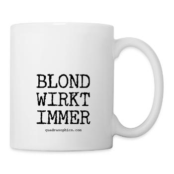 Blond - Tasse - Weiß - Rechts