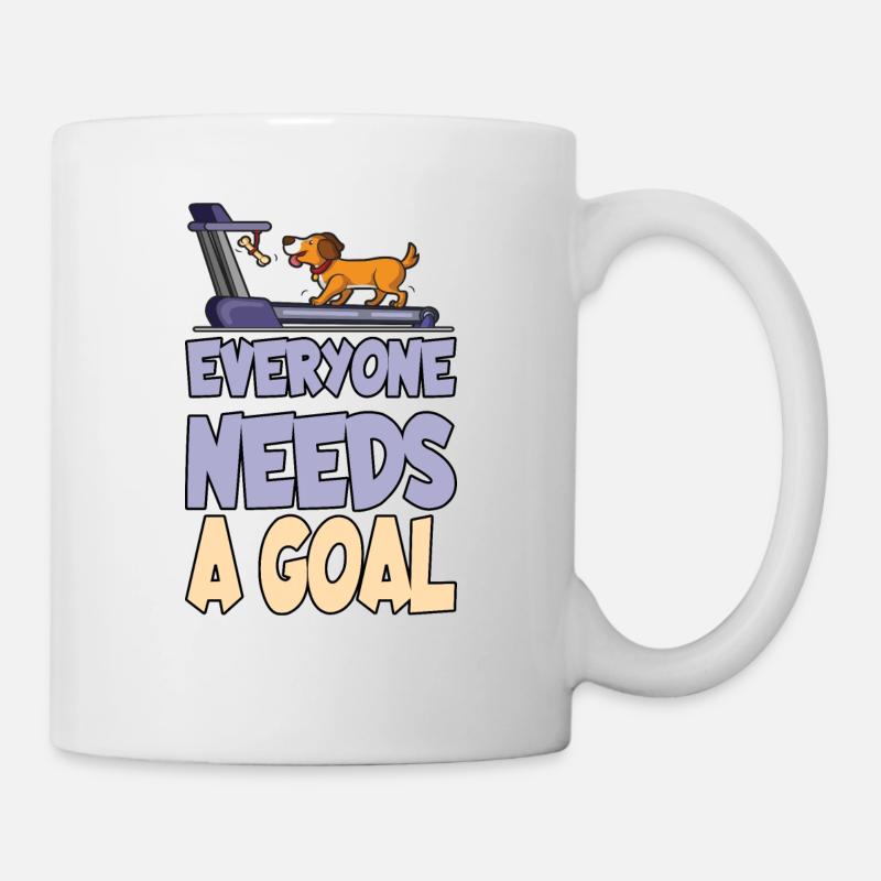 Jeder braucht ein Ziel - Tasse - Weiß