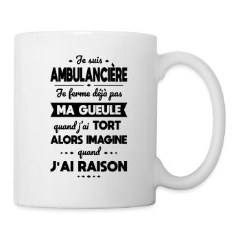 Ambulancière - Je ferme pas ma gueule - Mug blanc - blanc - Droite