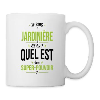 Je suis jardinière - Super-pouvoir blanc - Mug blanc - blanc - Droite