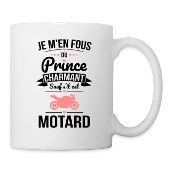 Fous du prince charmant sauf s'il est motard - Mug blanc - blanc - Droite