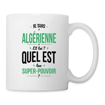 Je suis Algérienne - Super-pouvoir - Cadeau Humour - Mug blanc - blanc - Droite