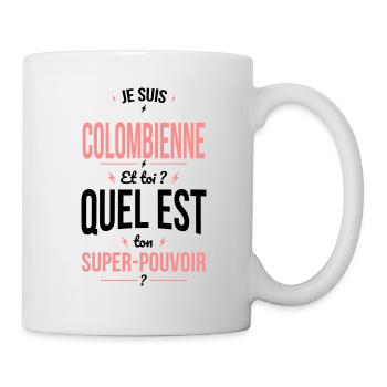 Je suis Colombienne - Super-pouvoir - Humour - Mug blanc - blanc - Droite