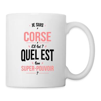 Je suis Corse - Super-pouvoir - Cadeau Humour - Mug blanc - blanc - Droite