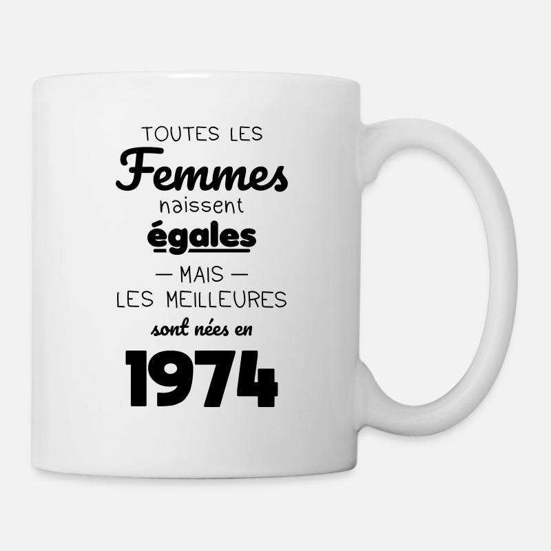 Anniversaire 50 ans - Meilleures sont nées en 1974 - Mug blanc - blanc