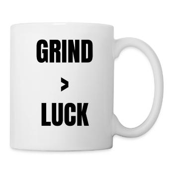 Fleiß > Glück - Grind > Luck Motivation für Gamer - Tasse - Weiß - Rechts