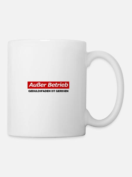 Ausser Betrieb - Tasse - Weiß