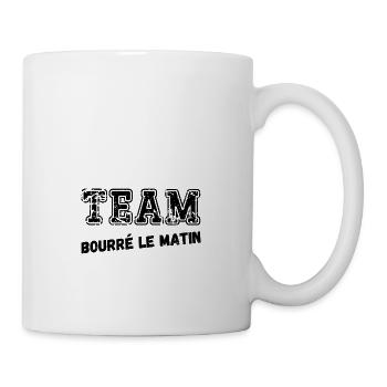 team bourré le matin - Mug blanc - blanc - Droite