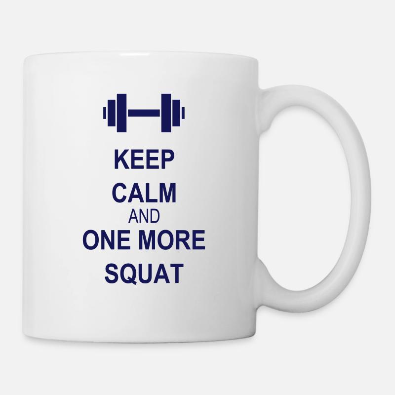Keep calm and squat - Tasse - Weiß