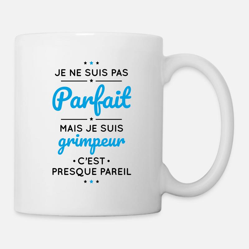Je ne suis pas parfait mais je suis grimpeur - Mug blanc - blanc