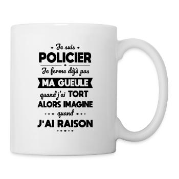 Je suis policier - Je ferme pas ma gueule - Mug blanc - blanc - Droite