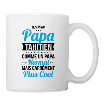 Papa Tahitien comme un papa normal plus cool - Mug blanc - blanc - Droite