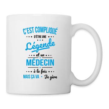 Compliqué d'être une légende et un médecin - Mug blanc - blanc - Droite