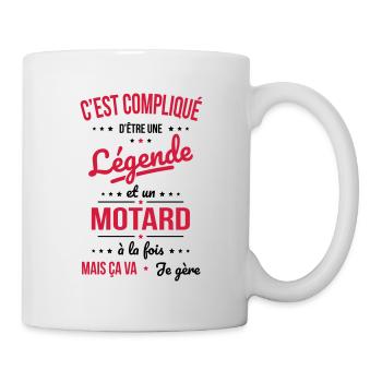 Compliqué d'être une légende et un motard - Mug blanc - blanc - Droite