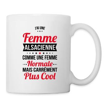 J'ai une femme Alsacienne plus cool - Mug blanc - blanc - Droite