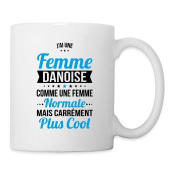J'ai une femme Danoise plus cool - Mug blanc - blanc - Droite