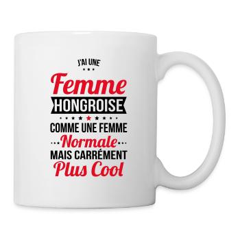 J'ai une femme Hongroise plus cool - Mug blanc - blanc - Droite