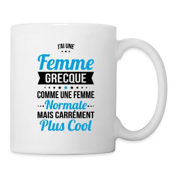 J'ai une femme Grecque plus cool - Mug blanc - blanc - Droite