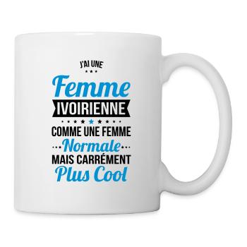 J'ai une femme Ivoirienne plus cool - Mug blanc - blanc - Droite