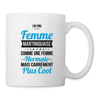 J'ai une femme Martiniquaise plus cool - Mug blanc - blanc - Droite