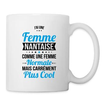 J'ai une femme Nantaise plus cool - Mug blanc - blanc - Droite