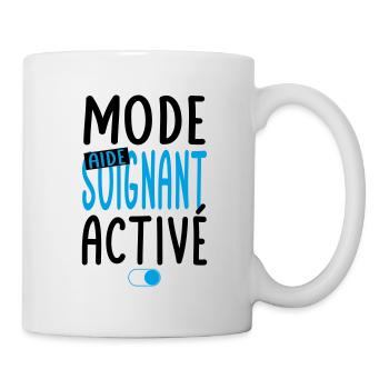 Mode aide-soignant activé - Idée cadeau - Mug blanc - blanc - Droite