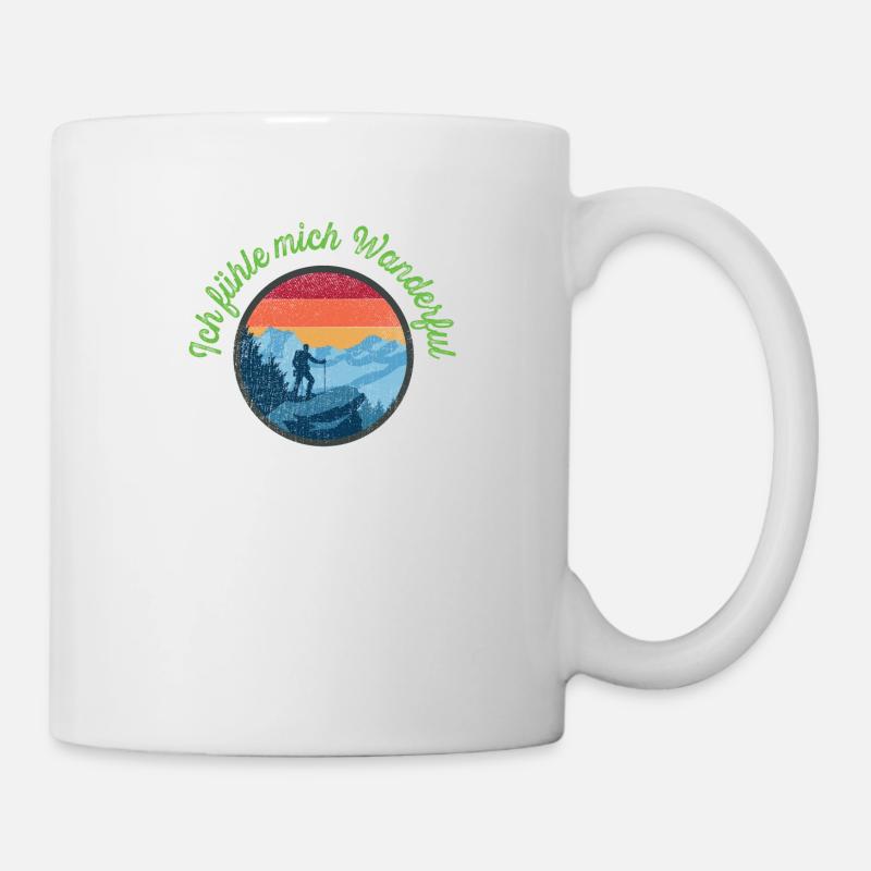 Ich fühle mich Wanderful - Tasse - Weiß