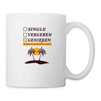 Sommer Spruch Single Urlaub - Tasse - Weiß - Rechts