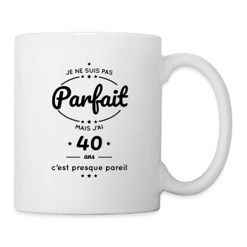 Anniversaire 40 ans - Pas parfait mais 40 ans - Mug blanc - blanc - Droite