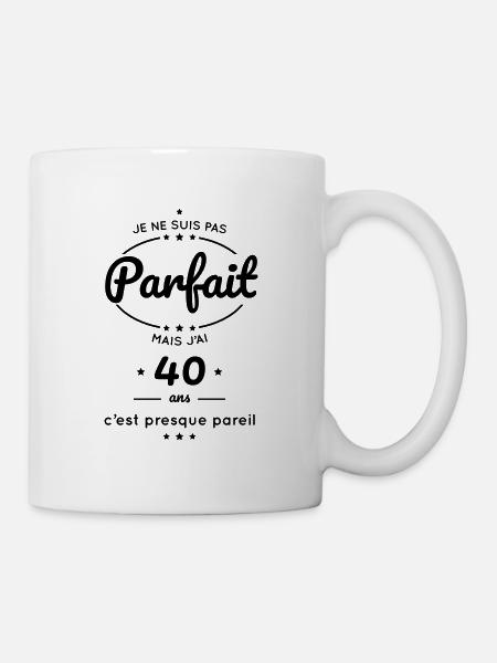 Anniversaire 40 ans - Pas parfait mais 40 ans - Mug blanc - blanc
