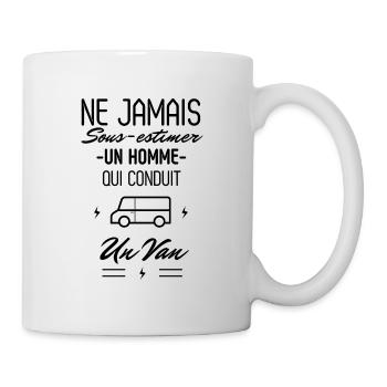 Ne jamais Sous estimer un Homme qui conduit un Van - Mug blanc - blanc - Droite