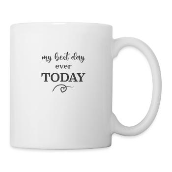 Christian Design My Best Day Ever Today - Mug - white - Right