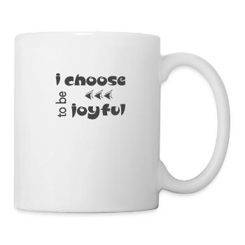 Christliches Design, das ich wähle, um fröhlich zu sein - Tasse - Weiß - Rechts