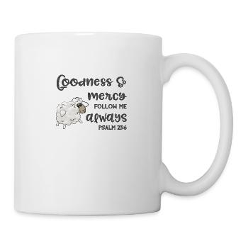 Christian Design Goodness and Mercy Psalm 23 - Mug - white - Right