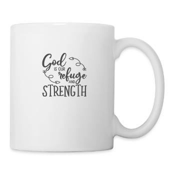 Christian Design God is our Refuge and Strength - Mug - white - Right