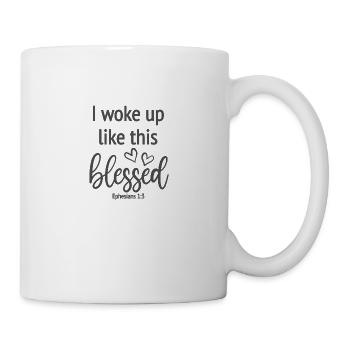 Design chrétien Je me suis réveillé comme ça, béni - Mug blanc - blanc - Droite