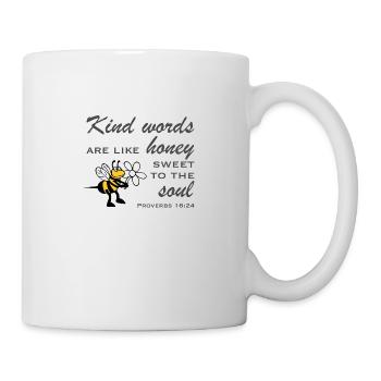 Christian Design Kind Words are like Honey Sweet - Mug - white - Right