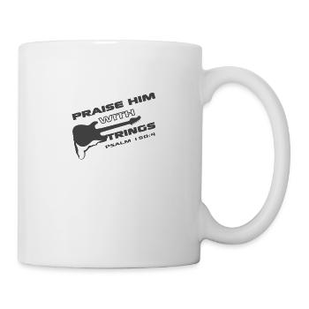 Christian Design lobt ihn mit Streichern Psalm - Tasse - Weiß - Rechts