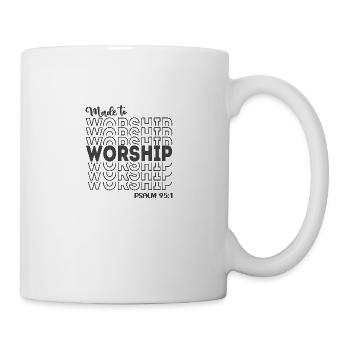 Christliches Design zur Anbetung von Psalm 95 Vers 1 - Tasse - Weiß - Rechts
