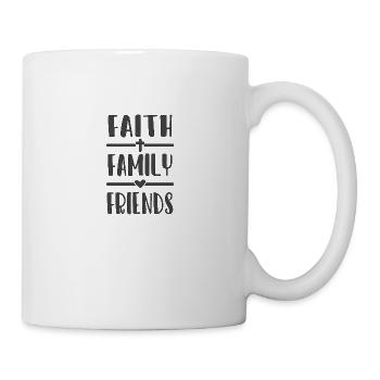 Christian Design Glaube, Familie, Freunde - Tasse - Weiß - Rechts