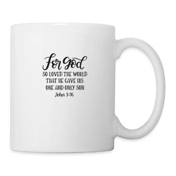 Christian Design For God so loved John 3 verse 16 - Mug - white - Right