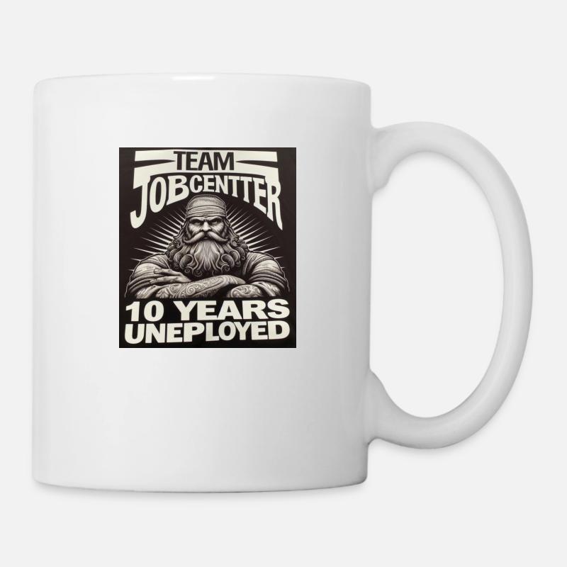 10 Jahre arbeitslos - Tasse - Weiß