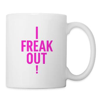 Freak Out - Tasse - Weiß - Rechts