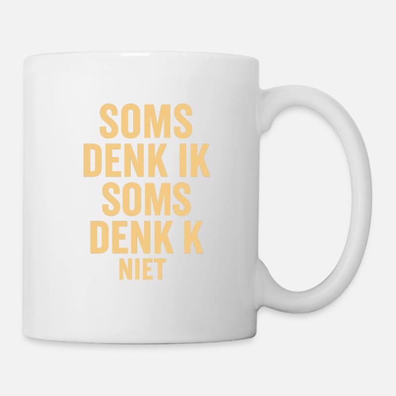 Manchmal denke ich nicht - Tasse - Weiß