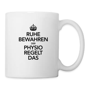 Ruhe Bewahren - Der Physio Regelt Das - Tasse - Weiß - Rechts