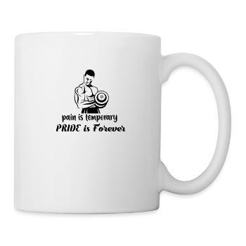 Pain is temporary Pride is forever. - Mug - white - Right