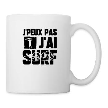 J’peux pas j’ai surf - Mug blanc - blanc - Droite