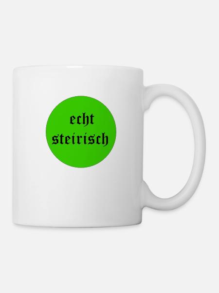 echt steirisch - Tasse - Weiß