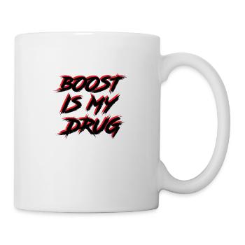 Boost is my Drug Auto Tuning Leidenschaft Geschenk - Tasse - Weiß - Rechts