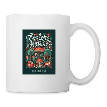 Entdecke die Wildnis Waldmotiv - Tasse - Weiß - Rechts